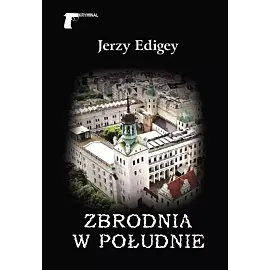 Zbrodnia w południe