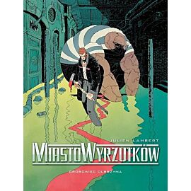 Miasto Wyrzutków - 3. Grobowiec Olbrzyma