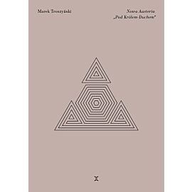 Nowa Austeria „Pod Królem-Duchem”