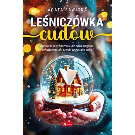 Leśniczówka cudów
