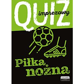 Quiz imprezowy. Piłka nożna