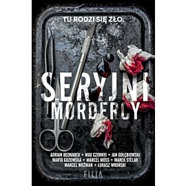 Seryjni mordercy wyd. kieszonkowe