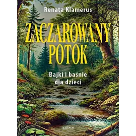 Zaczarowany potok