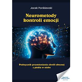 Neurometody kontroli emocji (e-book)