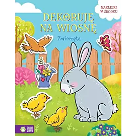 Dekoruję na wiosnę. Zwierzęta