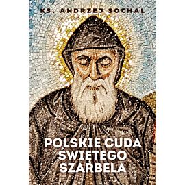 Polskie cuda świętego Szarbela (e-book)