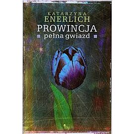 Prowincja pełna gwiazd