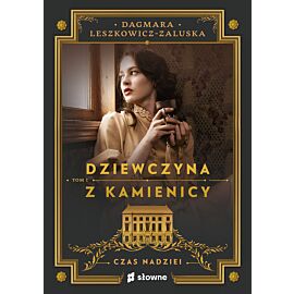 Dziewczyna z kamienicy. Czas nadziei