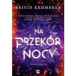 Na przekór nocy