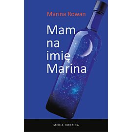 Mam na imię Marina i jestem alkoholiczką