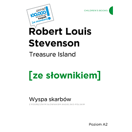 Treasure Island / Wyspa skarbów z podręcznym słownikiem angielsko-polskim