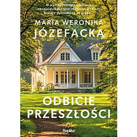 Odbicie przeszłości. Cienie prawdy, tom 1 (e-book)