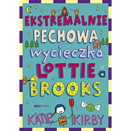 Ekstremalnie pechowa wycieczka Lottie Brooks
