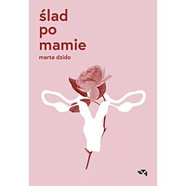 Ślad po mamie