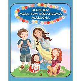 Ulubiona modlitwa różańcowa malucha