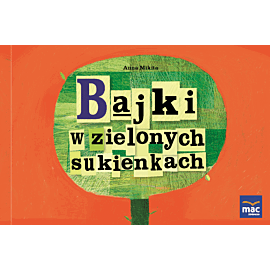 Bajki w zielonych sukienkach