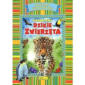 Poznajemy dzikie zwierzęta