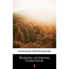 Requiem aeternam. Confiteor (e-book)