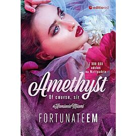 Amethyst Of course, Sir