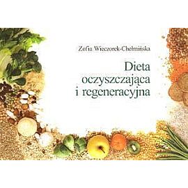 Dieta oczyszczająca i regeneracyjna