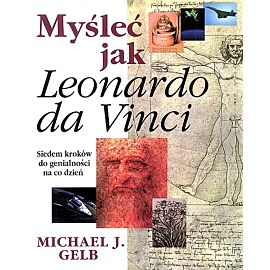 Myśleć jak Leonardo da Vinci
