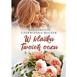 W blasku Twoich oczu