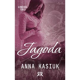 Jagoda. Łowiska. Tom 3