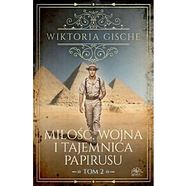 Miłość, wojna i tajemnica papirusu