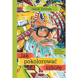 Jak pokolorować szkołę.