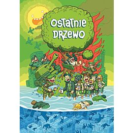 Ostatnie drzewo