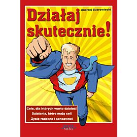 Działaj skutecznie! (audiobook MP3)