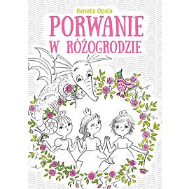 Porwanie w Różogrodzie