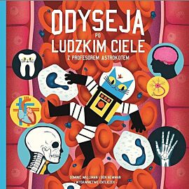 Odyseja po ludzkim ciele z profesorem astrokotem