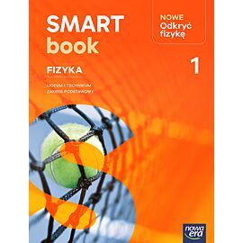 Nowa Fizyka NOWE ODKRYĆ FIZYKĘ Smartbook część 1 zakres podstawowy EDYCJA 2026