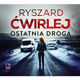 Ostatnia droga (audiobook MP3)