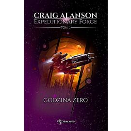 Godzina zero. Expeditionary force. Tom 5