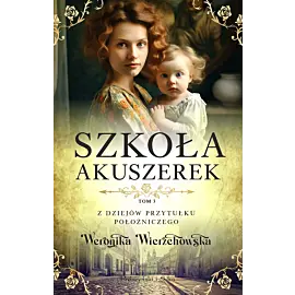 Szkoła akuszerek (Duże Litery)