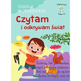 Czytam i odkrywam świat. Edukacja wczesnoszkolna. Klasa 1-3. Mądry uczeń