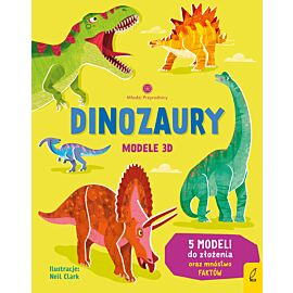 Młodzi przyrodnicy. Dinozaury. Modele 3D