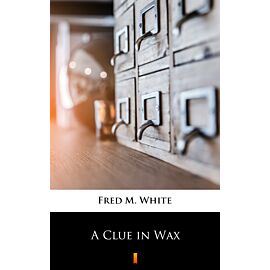 A Clue in Wax (e-book)