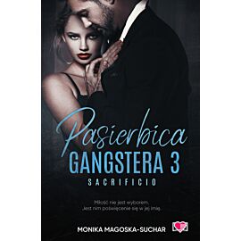 Pasierbica gangstera. Sacrificio. Tom 3