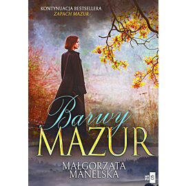 Barwy Mazur. Tom 2