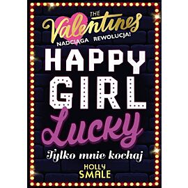 Happy Girl Lucky Tylko mnie kochaj. Tom 3