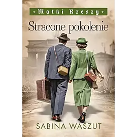 Stracone pokolenie.