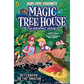 Magic Tree House. Afternoon on the Amazon