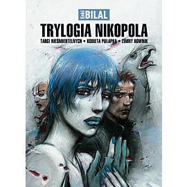 Trylogia Nikopola - Targi nieśmiertelnych, Kobieta pułapka, Zimny równik