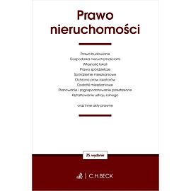 Prawo nieruchomości oraz inne akty prawne wyd. 25