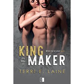 King maker. Tom 3