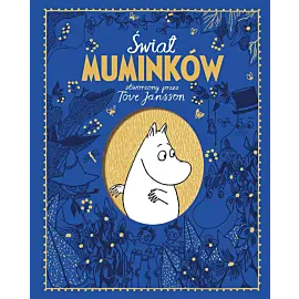Świat Muminków stworzony przez Tove Jansson