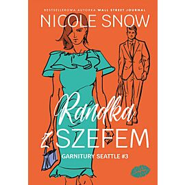 Randka z szefem. Garnitury Seattle - 03 (e-book)
